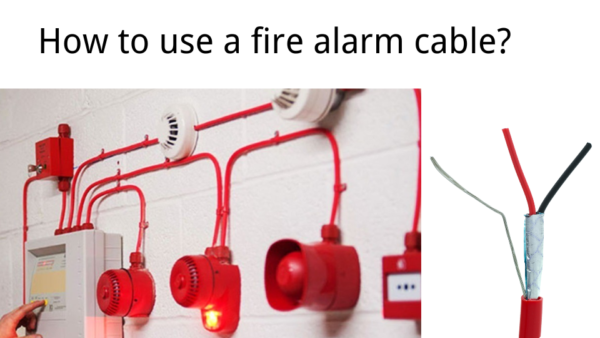 Fire Alarm Cable usage